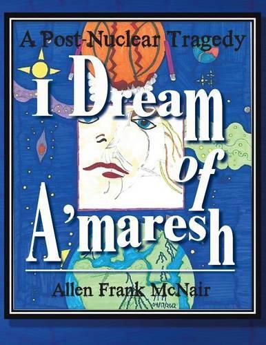 Cover image for I Dream of A'Maresh