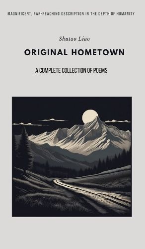 Cover image for ORIGINAL HOMETOWN - A Complete Collection of Poems, Second Edition