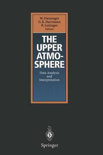 Cover image for The Upper Atmosphere: Data Analysis and Interpretation