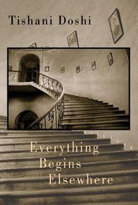 Cover image for Everything Begins Elsewhere