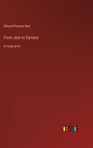 From Jest to Earnest