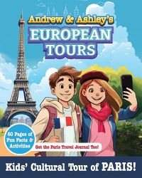 Cover image for Andrew & Ashley's European Tours PARIS!