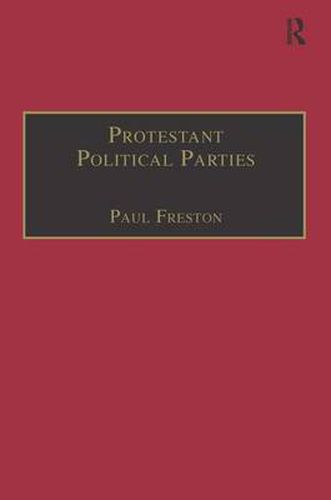 Cover image for Protestant Political Parties: A Global Survey