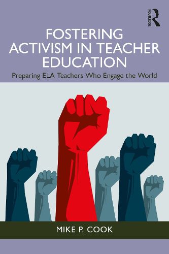 Cover image for Fostering Activism in Teacher Education