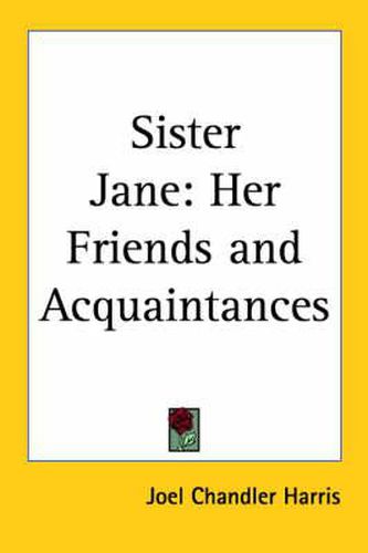 Cover image for Sister Jane: Her Friends and Acquaintances