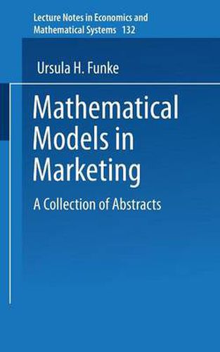 Cover image for Mathematical Models in Marketing: A Collection of Abstracts