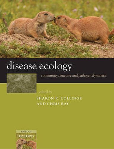 Cover image for Disease Ecology: Community Structure and Pathogen Dynamics