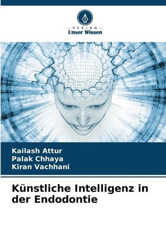 Cover image for Kuenstliche Intelligenz in der Endodontie