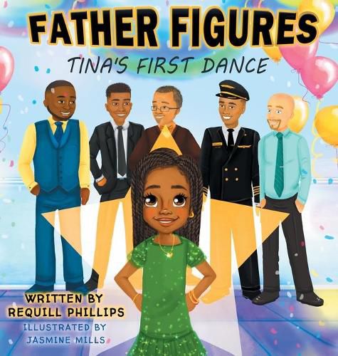 Cover image for Father Figures: Tina's First Dance