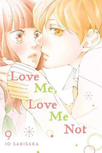 Cover image for Love Me, Love Me Not, Vol. 9