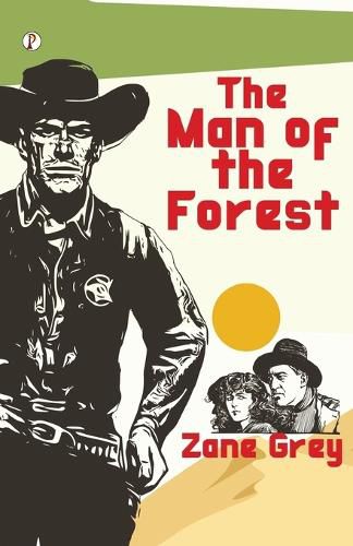 Cover image for The Man Of The Forest