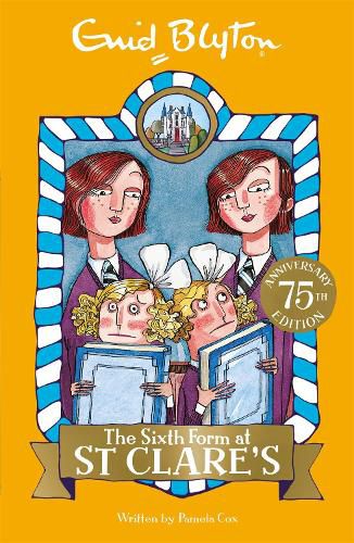 Cover image for The Sixth Form at St Clare's: Book 9