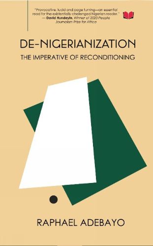 Cover image for De-Nigerianization: The Imperative of Re-conditioning