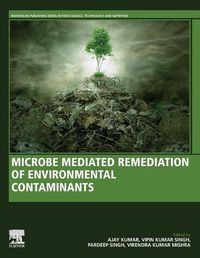 Cover image for Microbe Mediated Remediation of Environmental Contaminants