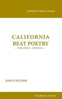 Cover image for California Beat Poetry: Dharma Angels