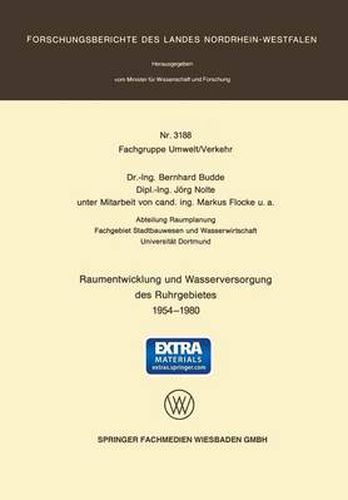 Raumentwicklung Und Wasserversorgung Des Ruhrgebietes 1954 - 1980