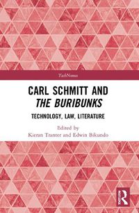 Cover image for Carl Schmitt and The Buribunks