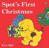 Cover image for Spot's First Christmas