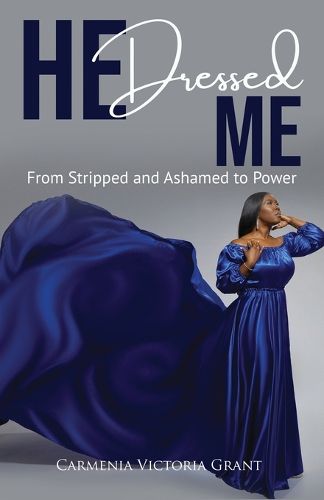 Cover image for HE Dressed Me