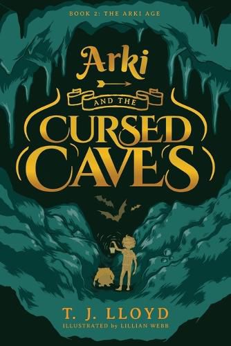Cover image for Arki and the Cursed Caves