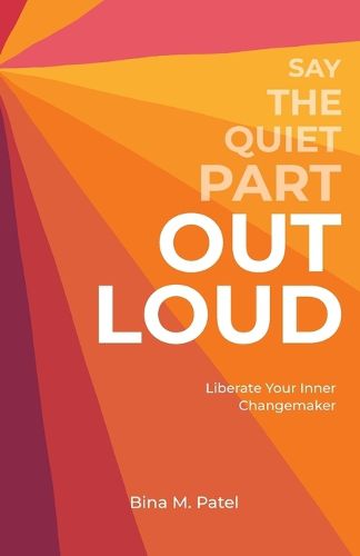 Cover image for Say The Quiet Part Out Loud