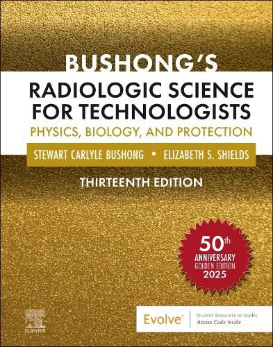 Cover image for Bushong's Radiologic Science for Technologists