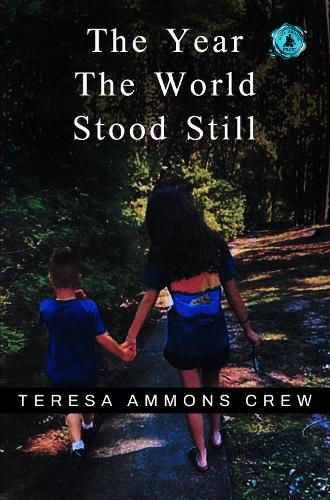 Cover image for The Year the World Stood Still