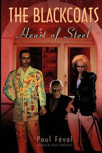 Cover image for The Black Coats: Heart of Steel