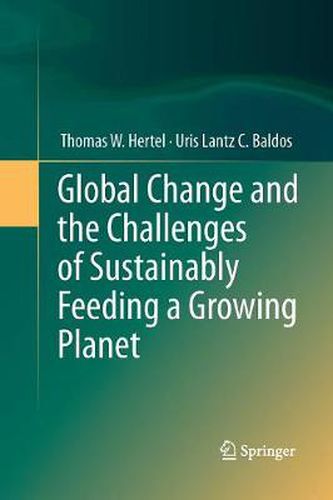 Cover image for Global Change and the Challenges of Sustainably Feeding a Growing Planet