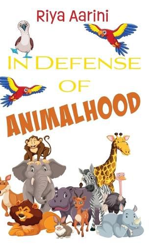 Cover image for In Defense of Animalhood