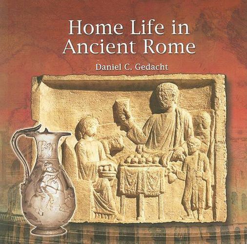 Cover image for Home Life in Ancient Rome