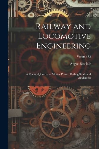 Cover image for Railway and Locomotive Engineering