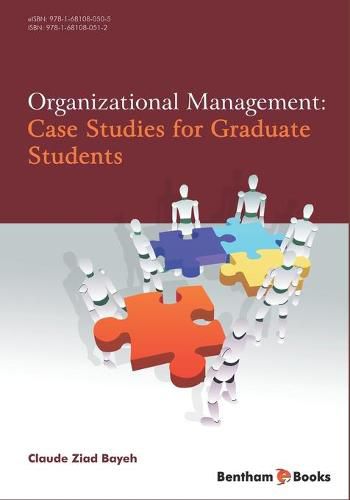 Cover image for Organizational Management: Case Studies for Graduate Students