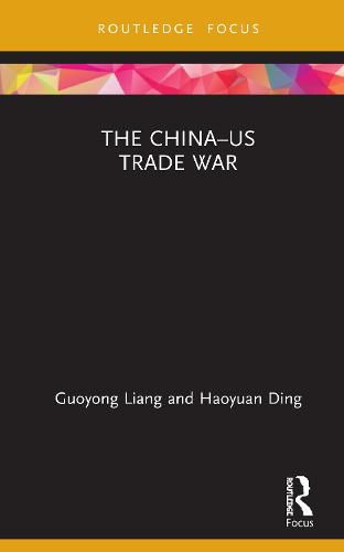 Cover image for The China-US Trade War