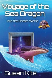 Cover image for Voyage of the Sea Dragon