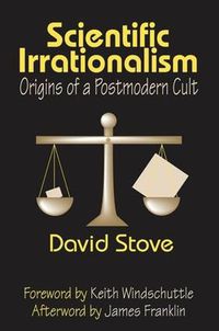 Cover image for Scientific Irrationalism: Origins of a Postmodern Cult