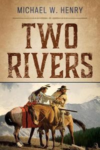 Cover image for Two Rivers