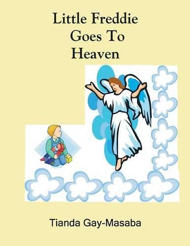 Cover image for Little Freddie Goes to Heaven