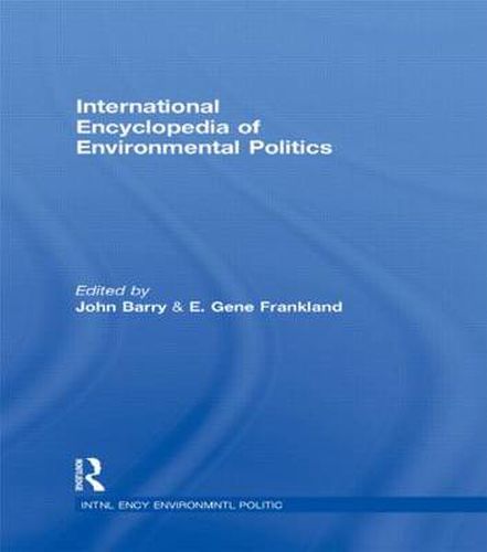 Cover image for International Encyclopedia of Environmental Politics