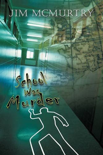 Cover image for School Was Murder