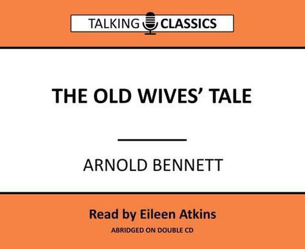 Cover image for The Old Wives' Tale