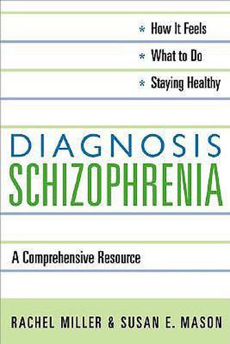 Cover image for Diagnosis - Schizophrenia: A Comprehensive Resource