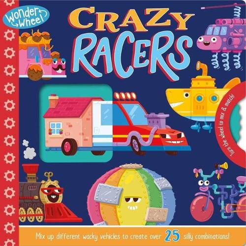 Wonder Wheel Crazy Racers: Mix and Match Board Book