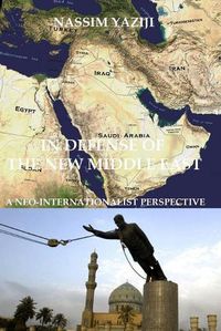 Cover image for In Defense of the New Middle East