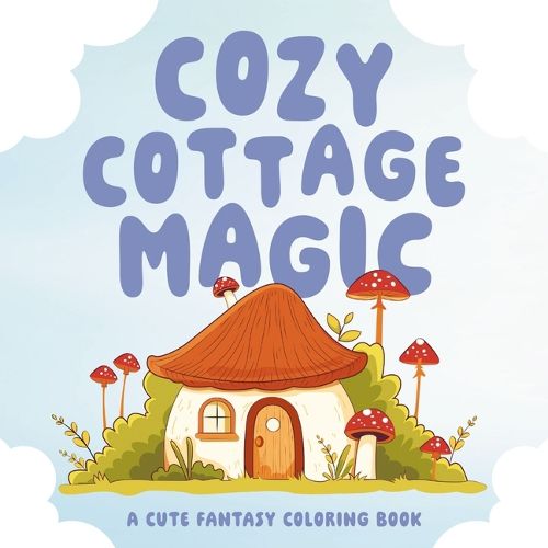 Cover image for Cozy Cottage Magic