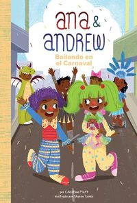 Cover image for Bailando En El Carnaval/ Dancing at Carnival