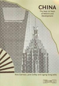 Cover image for China: The Next Twenty Years of Reform and Development