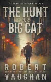 Cover image for The Hunt for Big Cat