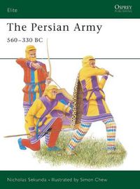 Cover image for The Persian Army 560-330 BC