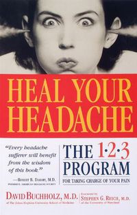 Cover image for Heal Your Headache